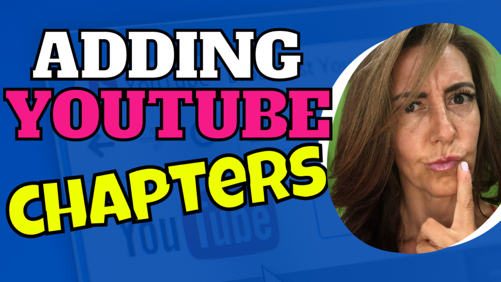 add chapters to youtube videos | Jennifer Kasmer